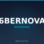 Bienvenue sur le blog 6BERNOVA